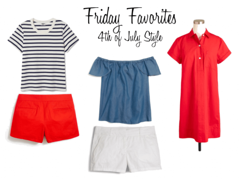Friday Favorites: 4th of July Style!